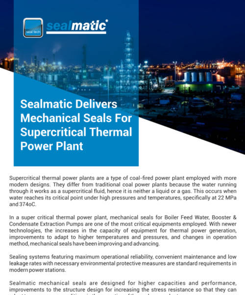 Sealmatic Delivers Mechanical Seals For Supercritical Thermal Power Plant