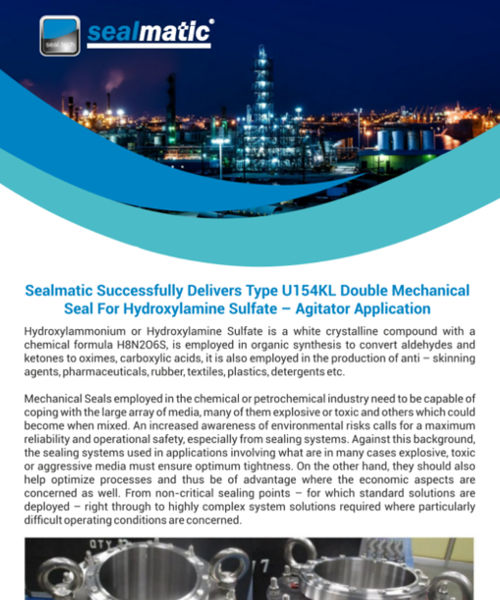 Sealmatic-Successfully-Delivers-Its-Agitator-Seal-Type-U154KL-Double-Seal-For-Hydroxylamine-Sulfate-Application